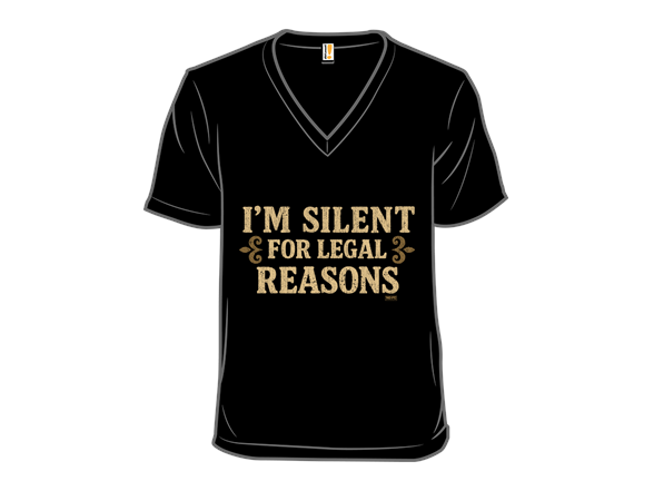 I'm Silent For Legal Reasons - Gallery 3