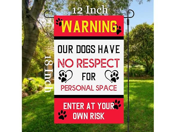 SALUTE LHMUYU Warning Our Dogs Have No Respect
