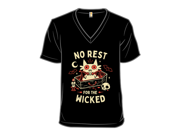 The Wicked Never Rest
