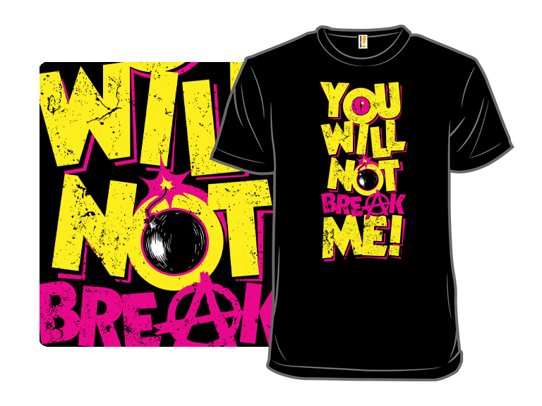 You Won't Break Me - Gallery 3