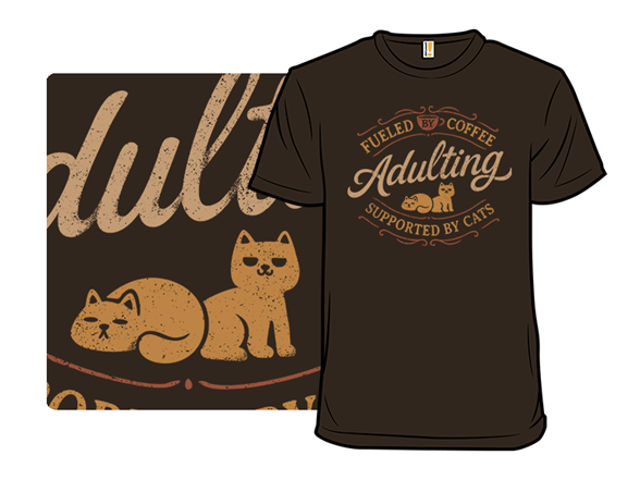 Secret Saturday Shirt: " Adulting Partner"