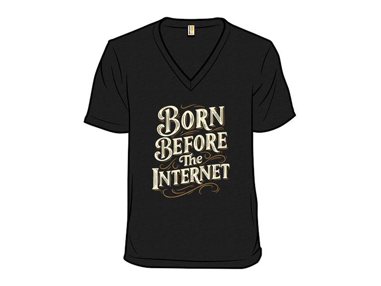 Born Before The Internet
