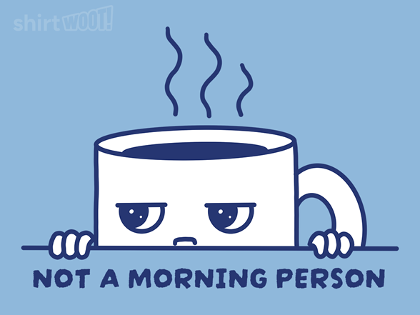Not A Morning Person Doodle