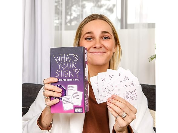 WHAT DO YOU MEME? What's Your Sign?