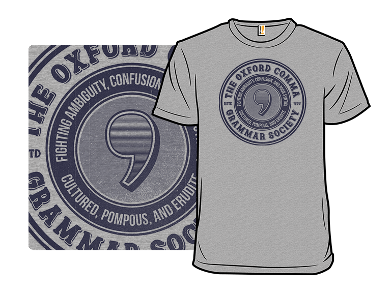 The Oxford Comma Grammar Society Remix