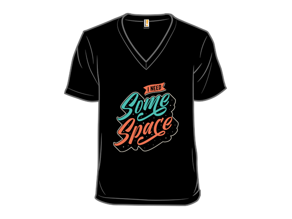 I Need Space