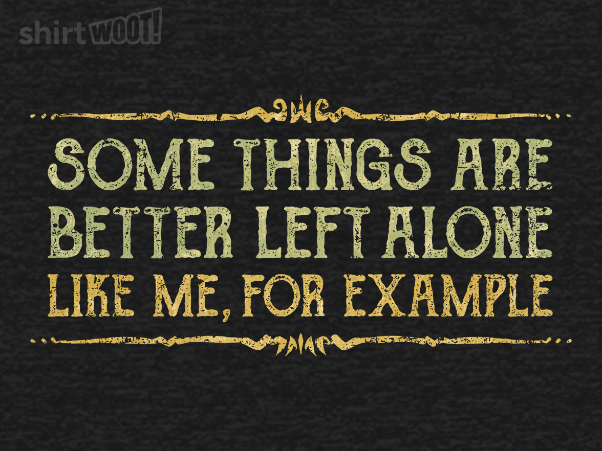 Better Left Alone - Gallery 9