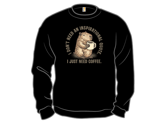 I Just Need a Coffee