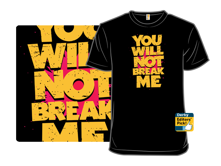 Will Not Break Me - Gallery 8