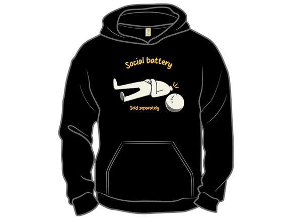 Social Battery Sold Separately