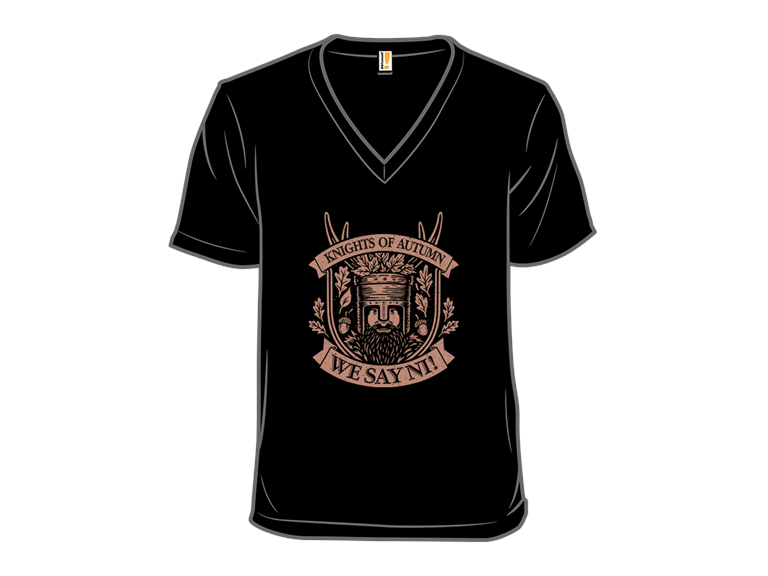 Knights of Autumn  We Say Ni
