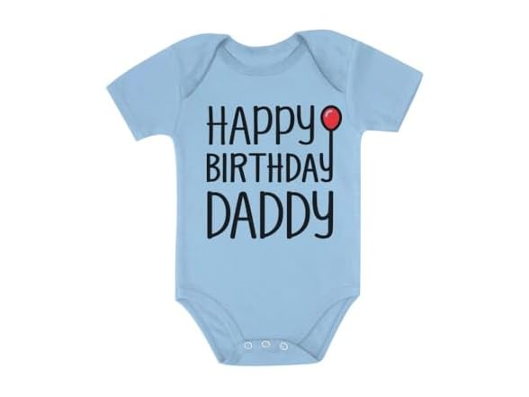 Tstars (Newborn) Happy Birthday Daddy Bodysuit