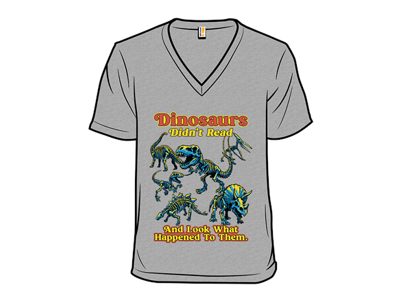 Dinosaurs Didn't Read