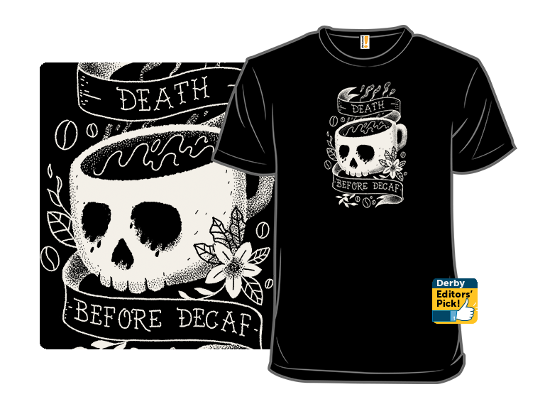 Death Before Decaf Tattoo