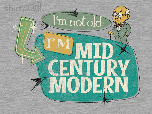I'm Mid-Century Modern