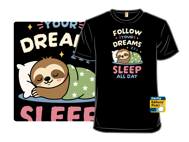 Follow Your Dreams, Sleep All Day - Gallery 8