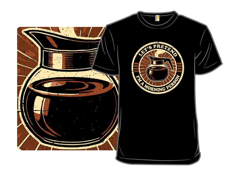 Let's Pretend I'm A Morning Person - Gallery 8