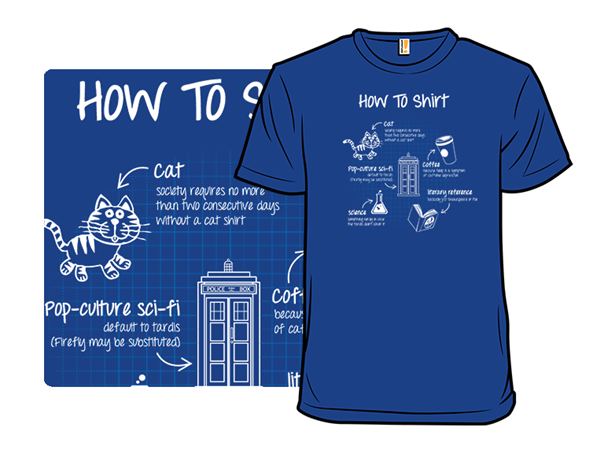 How To Shirt