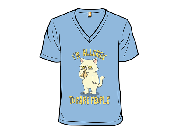 I'm Allergic To Fake People