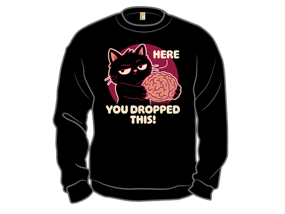 Here You Dropped This