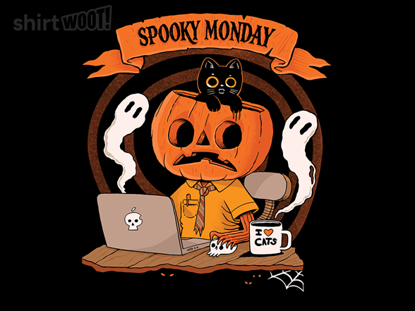 Spooky Monday