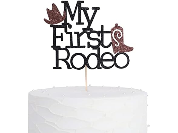 ZZDCMS My First Rodeo cake topper 
