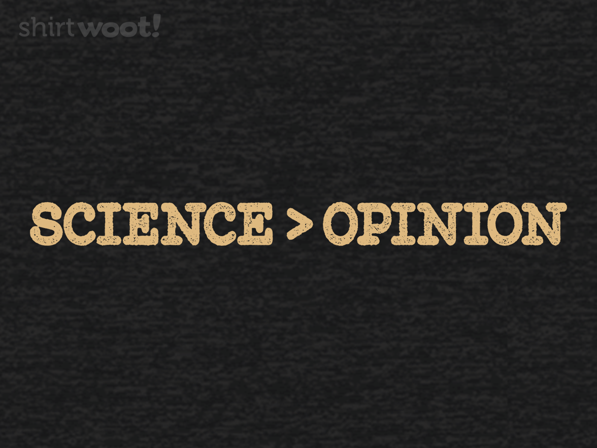 Science vs Opinion - Gallery 4