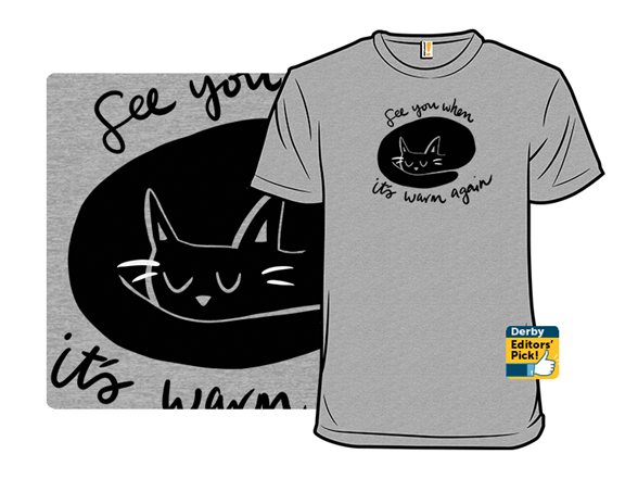 See You When It's Warm Again