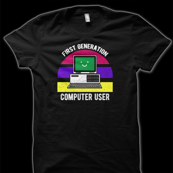 First Generation Computer User