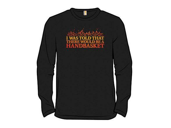Hell In A Handbasket