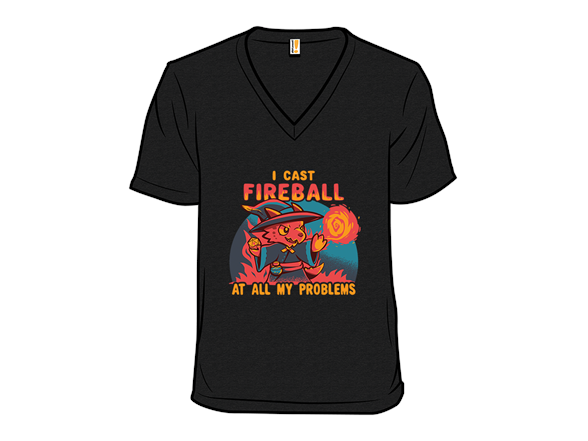 I Cast Fireball at all my Problems