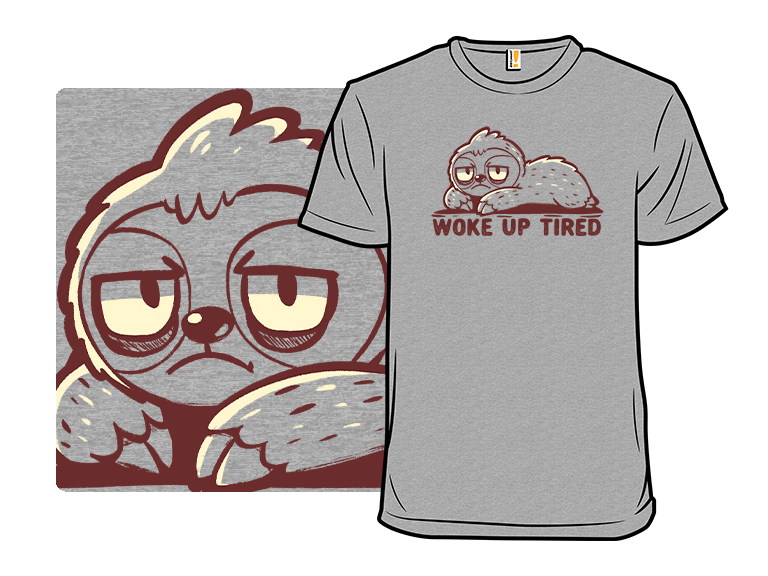 Woke Up Tired - Gallery 8