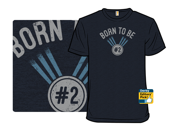 Born To Be #2