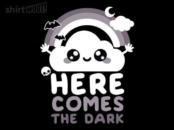 Here Comes the Dark