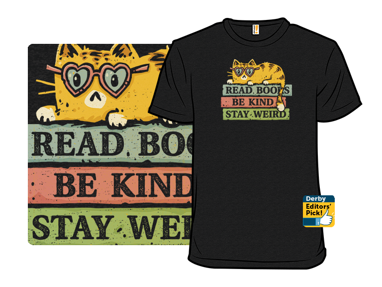 Read Books and Stay Weird