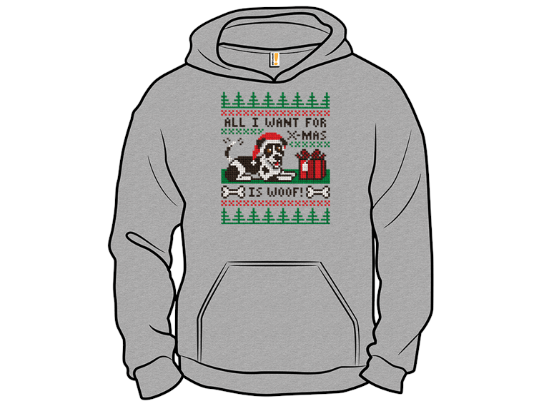 All I Want for Christmas is Woof Sweater