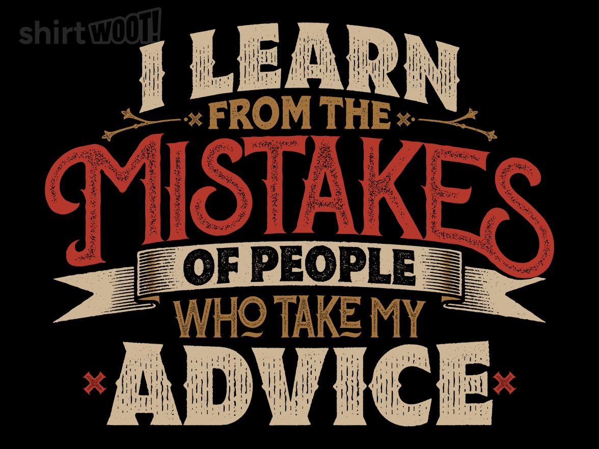 I Learn from People's Mistakes - Gallery 9