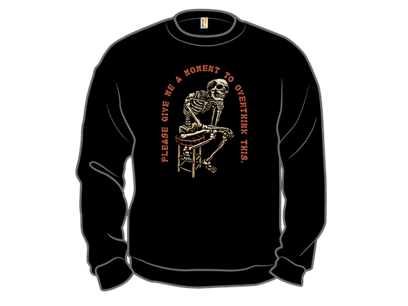 A Moment to Overthink