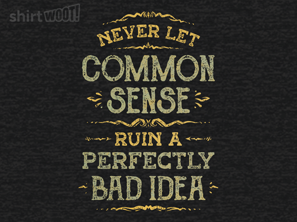 A Perfectly Bad Idea - Gallery 2