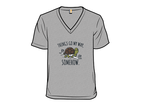 Things Go My Way, Somehow.