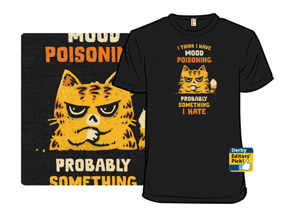 A Bad Case Of Mood Poisoning