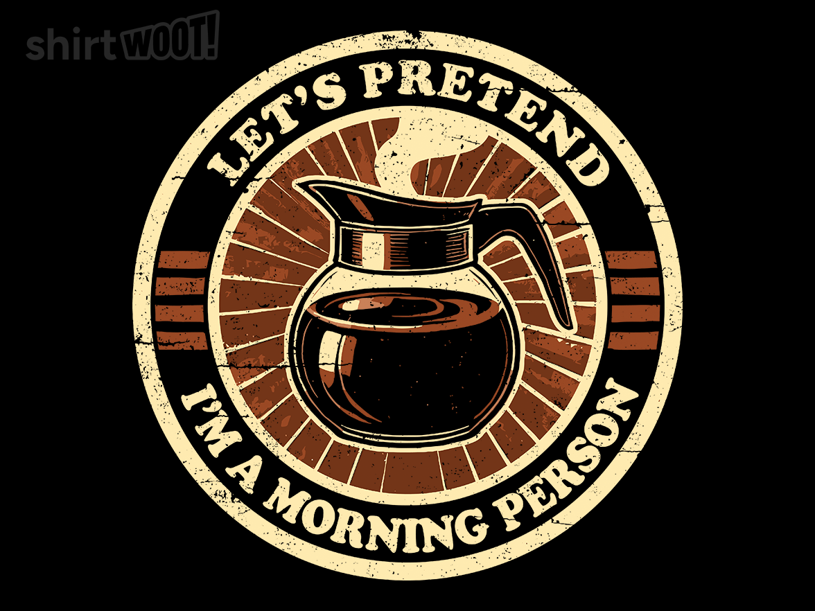 Let's Pretend I'm A Morning Person - Gallery 9