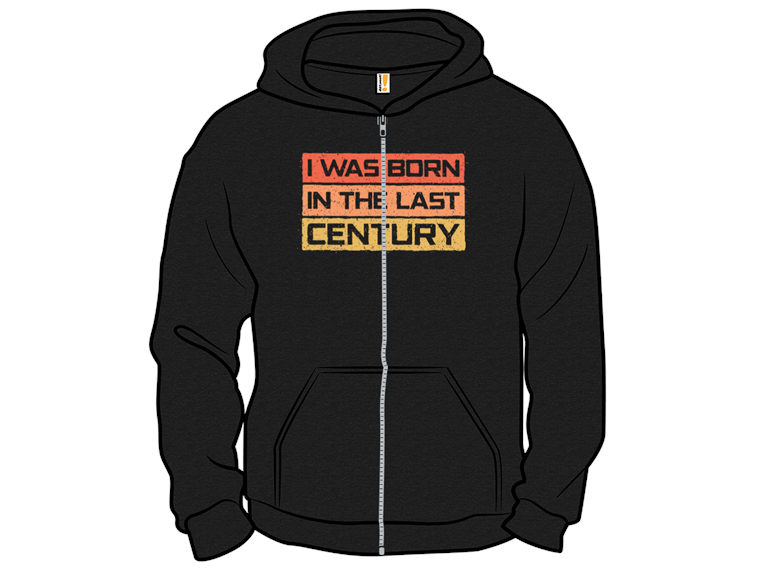 I Was Born in the Last Century