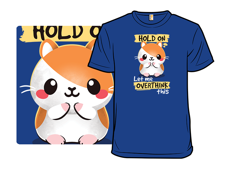 Overthinking Hamster