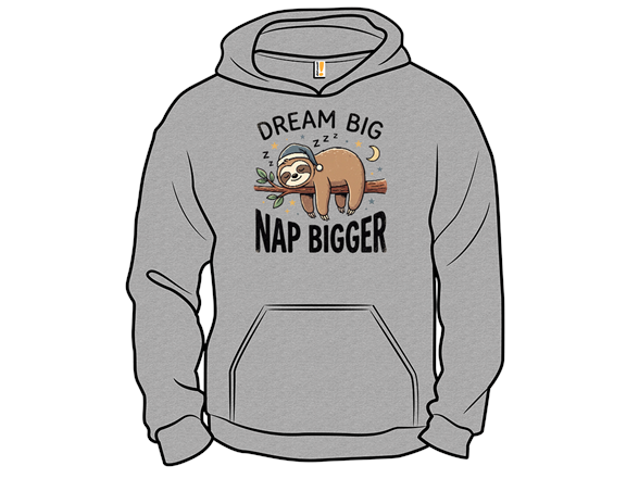 Dream Big Nap Bigger - Gallery 5
