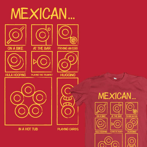 Mexicans...