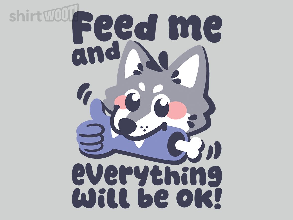 Feed Me And Everything Will Be Ok - Gallery 4