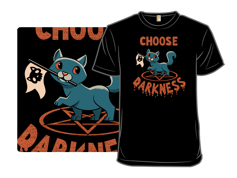 Chose Darkness