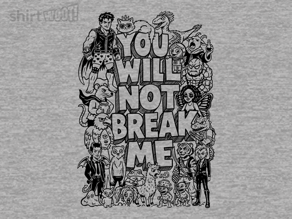 You Will Not Break Me Doodle