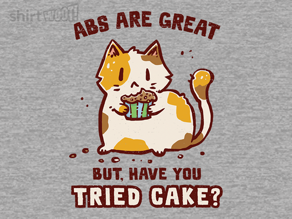 Have You Tried Cake?